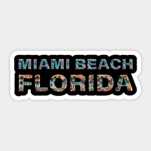 Miami Beach Florida Sticker